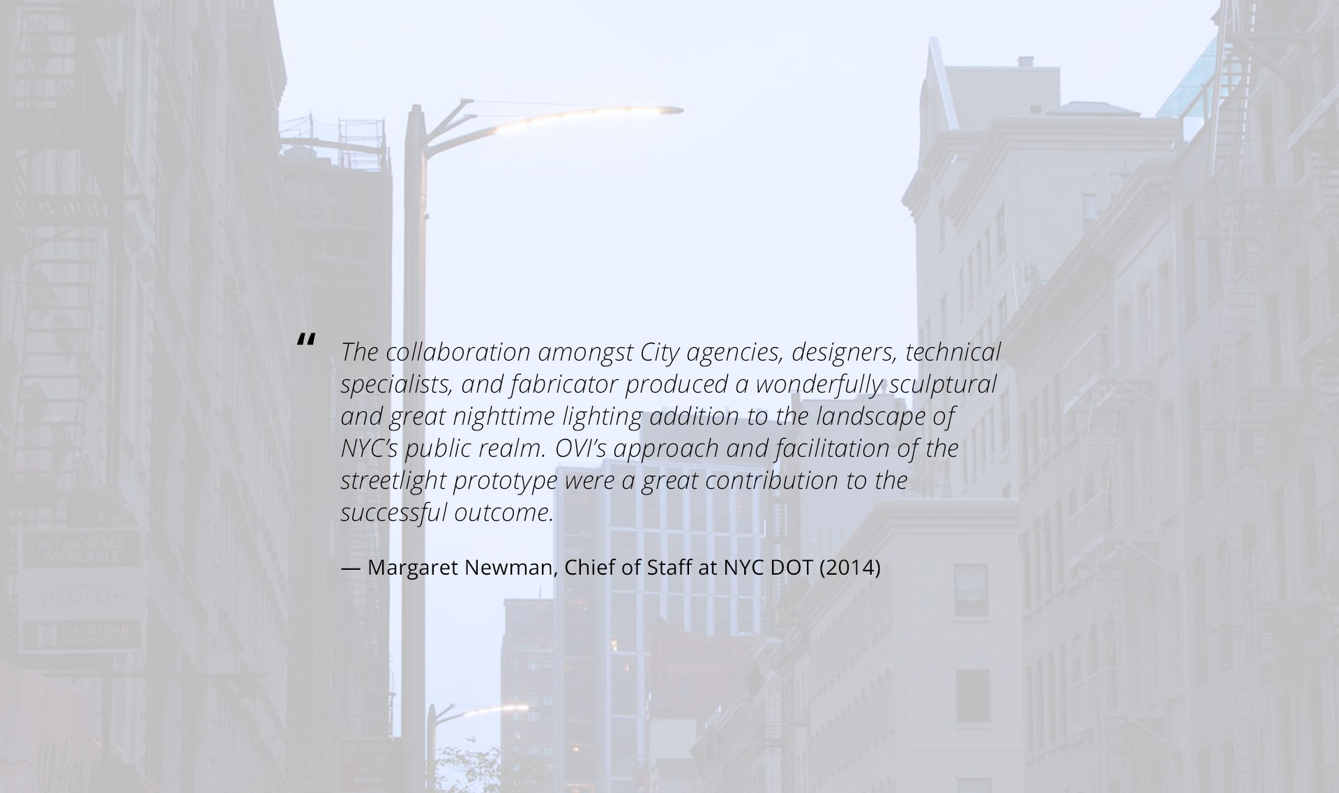 Testimonial about OVI from Margaret Newman, Chief of Staff at NYC DOT Testimonial about OVI from Margaret Newman, Chief of Staff at NYC DOT